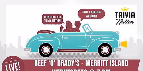 General Knowledge Trivia - Beef 'O' Brady's Merritt Island $100 in prizes!
