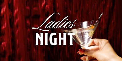 Ladies Night ft. DJ Manguski