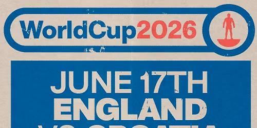 World Cup 2026 - England VS Croatia