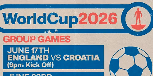 World Cup 2026 - England VS Croatia