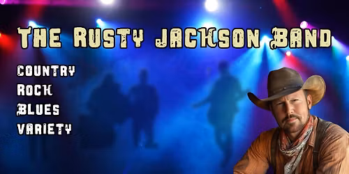\ud83c\udfb6 The Rusty Jackson Band \u2013 Live at the Spokane Valley Eagles! \ud83c\udfb6