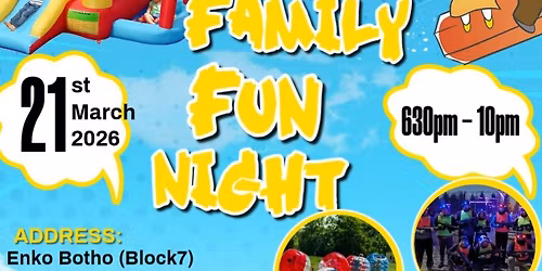 Gaborone PRAISE & PLAY- FAMILY FUN NIGHT