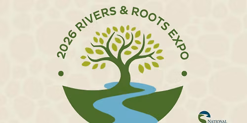 Rivers & Roots Expo