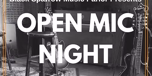 OPEN MIC NIGHT