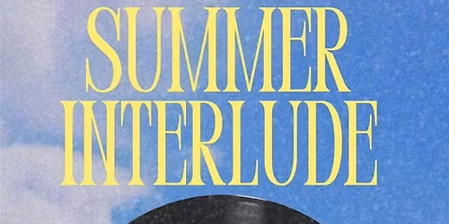 The Modern Mixer  "Summer Interlude"