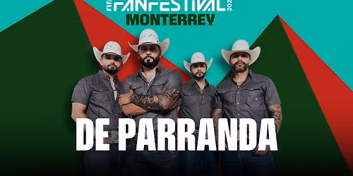 FIFA Fan Festival Monterrey - De Parranda (Preferente)