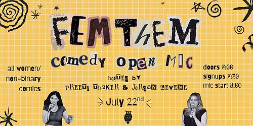 FEM\/THEM Comedy Open Mic at The Understudy