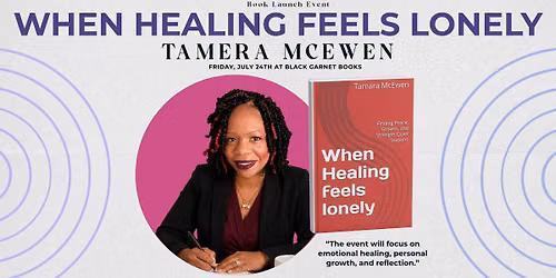 When Healing Feels Lonely Book Launch