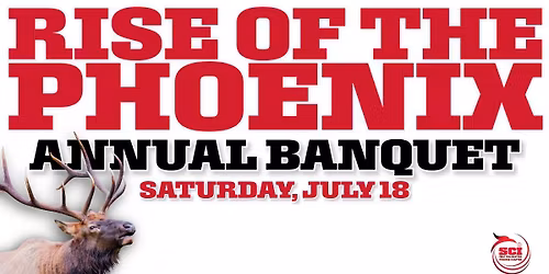 Rise of the Phoenix - 2026 SCI Banquet