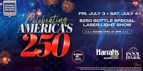 4th of July - Celebrating America's 250 at The Pool After Dark