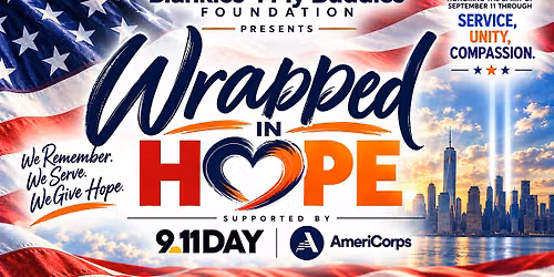 Wrapped In Hope 9\/11 Day Activation CHS