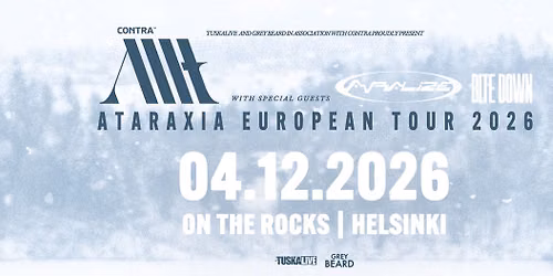 TuskaLive: ALLT (SWE) + Supports: Avralize & Bite Down, 4.12.2026, On The Rocks, Helsinki