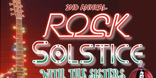 Rock Solstice with the Sisters