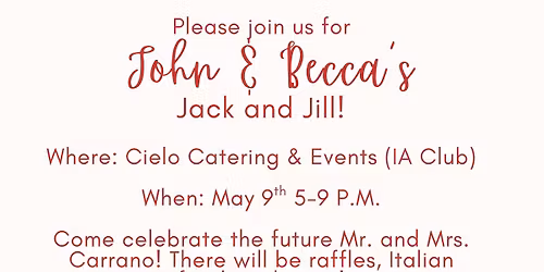 John Carrano & Becca Busillo's Jack and Jill Party
