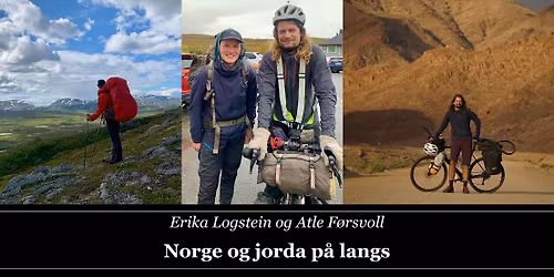 Erika Logstein og Atle F\u00f8rsvoll : Norge og jorda p\u00e5 langs