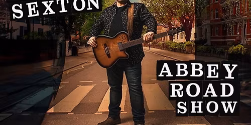 Martin Sexton-Abbey Road Show