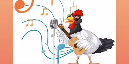 Chicken Pickin' --Open Mic, Community Music Fun!