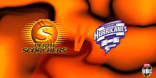 BBL: Perth Scorchers v Hobart Hurricanes