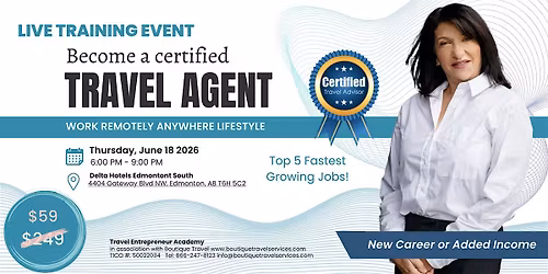 Learn to Become a Certified Travel Agent - Edmonton
