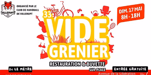 33 \u00e8me Vide Grenier - Organis\u00e9 par le Club de Handball de Villerupt