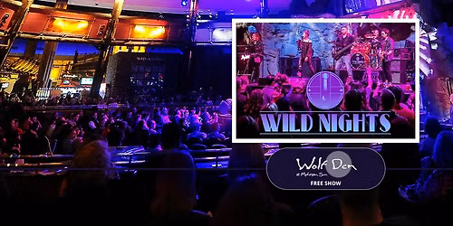 Wild Nights at Wolf Den