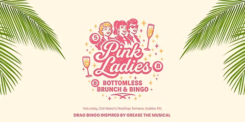 Pink Ladies Bottomless Brunch & Drag Bingo
