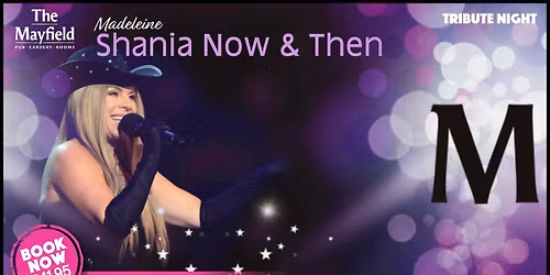 Festive Tribute Night - Shania Now & Then