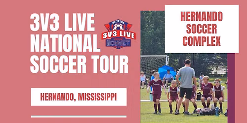 3v3 Live - Hernando, MS