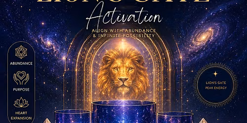Lion's Gate Activation: Indoor Sound Bath
