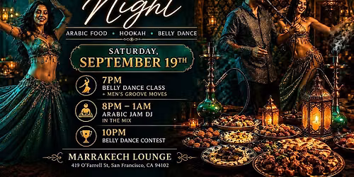 Habibi Night | Belly Dance Show and Contest | Hookah Party | Arabic Food