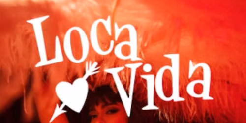Loca Vida
