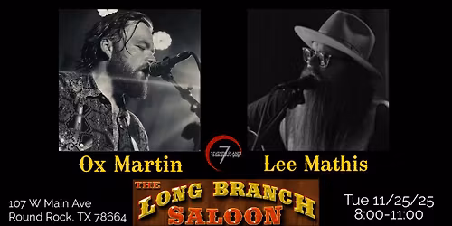 Ox Martin & Lee Mathis Song Swap - Long Branch Saloon - Round Rock
