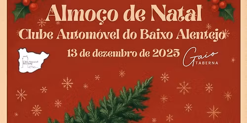 Almo\u00e7o de Natal do Clube Autom\u00f3vel do Baixo Alentejo