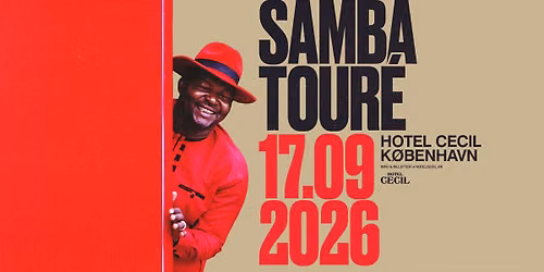 Samba Tour\u00e9 (MALI) plays the Ali Farka Tour\u00e9 songbook | Hotel Cecil, K\u00f8benhavn