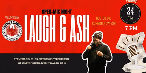 Laugh & Ash Comedy Open Mic Night