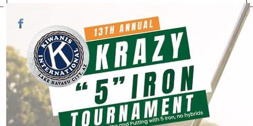 13th Annual Krazy "5" Iron Tournament