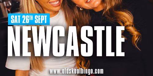 Old Skool Bingo Sat 19th Sep Newcastle