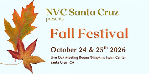 Fall Festival 2026 ~ NVC Santa Cruz