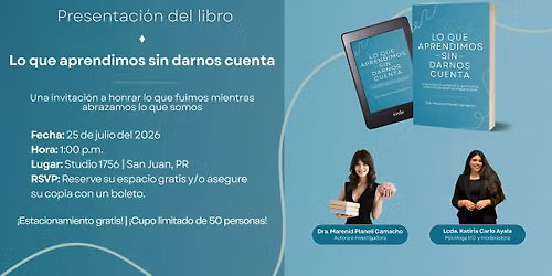 Presentaci\u00f3n del libro: Lo que aprendimos sin darnos cuenta