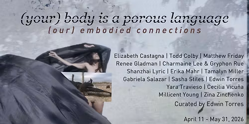 (your) body is a porous language : (our) embodied connections