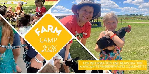 Summer Farm Camps | July - August