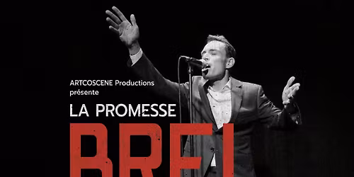 La Promesse Brel - Le Kabaret \u2013 Reims \u2013 Tinqueux (51) 