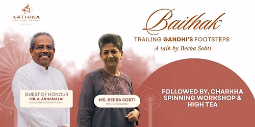 Trailing Gandhi's Footsteps