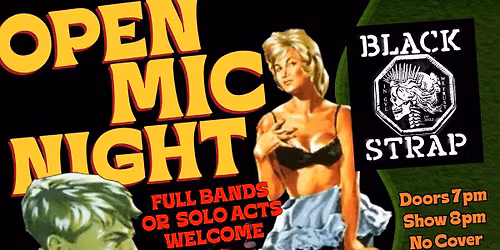 Open Mic at Blackstrap - Full Band or Solo!