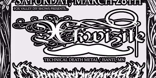 XKWIZITE (MN) \/ EMBEDDED IN FLESH (SD) \/ INAFORETHOUGHT (MN) \/ FATHER MOURNING at REPTILE PALACE