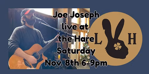 Live music w\/ Joe Joseph