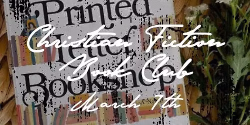 Christian Fiction Book Club \u2022 The Printed Letter Bookshop \u2022 Katherine Reay