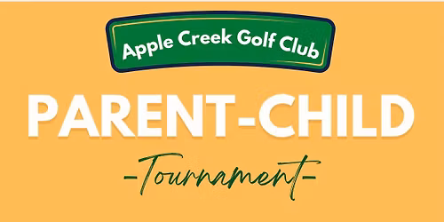 \u26f3\ufe0f Parent-Child Tournament \u26f3\ufe0f