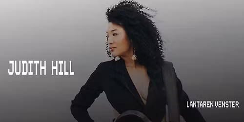 Judith Hill | LantarenVenster