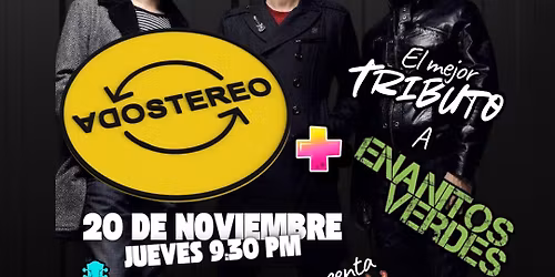 Tributo a \ud83c\udf99 SODA STEREO + ENANITOS VERDES \ud83e\udd41\ud83c\udfb8 